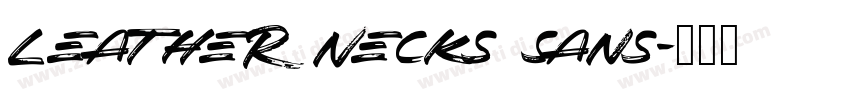 Leather Necks Sans字体转换